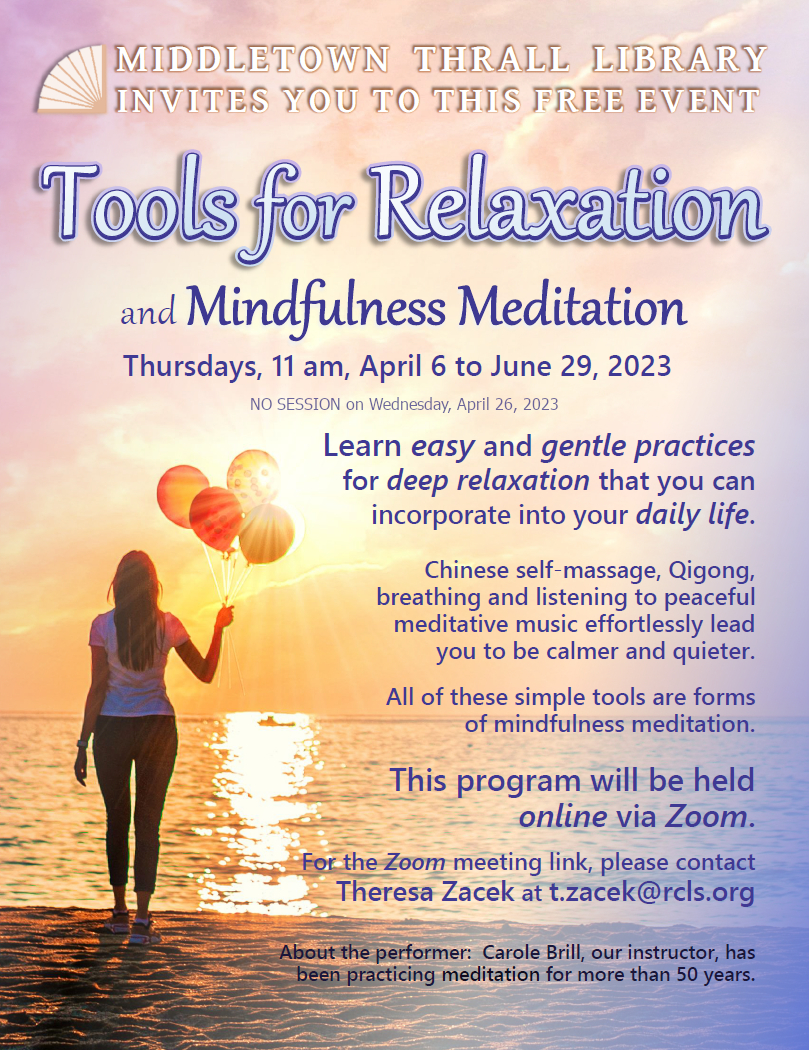 Tools for Relaxation and Mindfulness Meditation - learn more about this event by following this link
