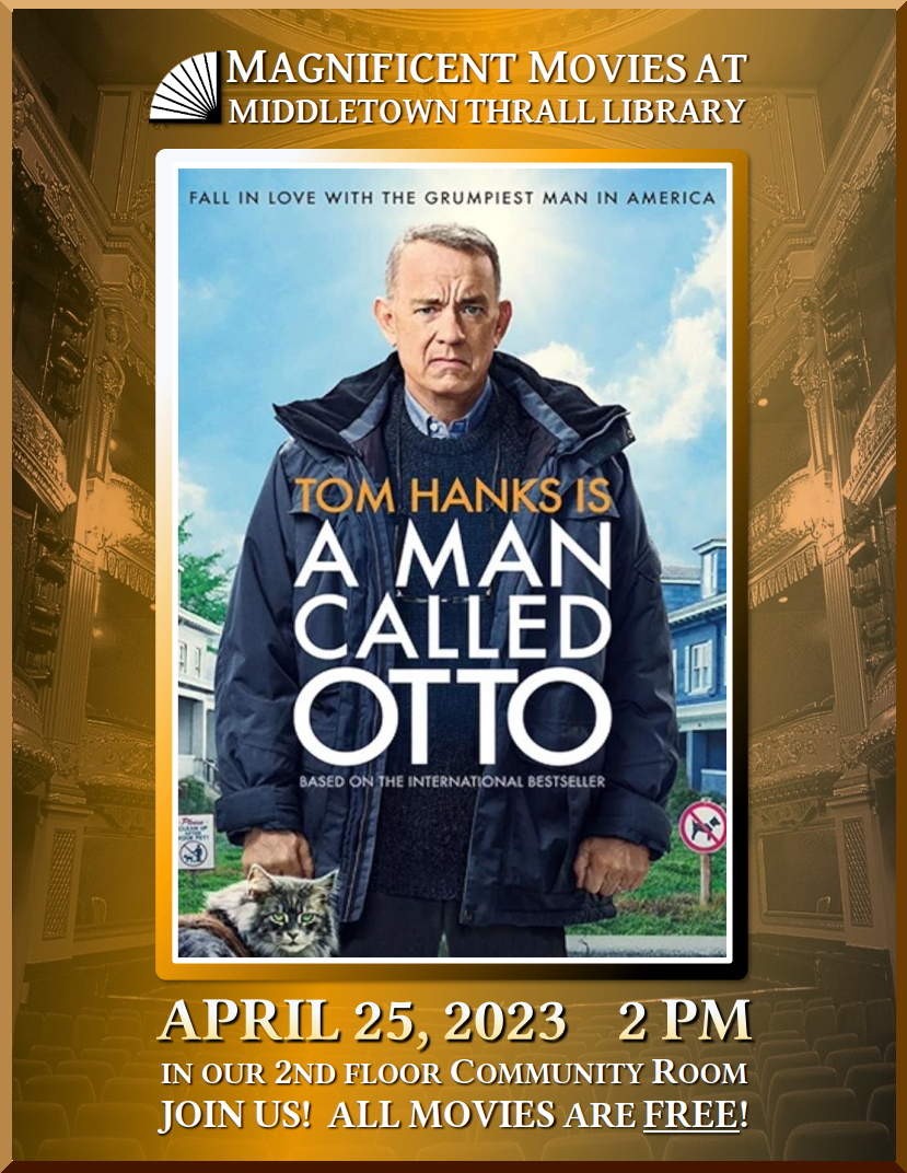 Movie: A Man Called Otto - learn more about this event by following this link