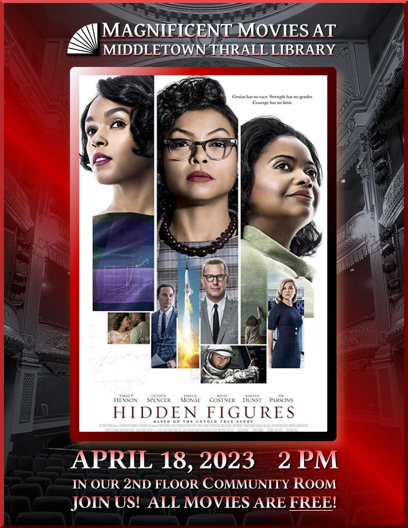 Movie: Hidden Figures - learn more about this event by following this link