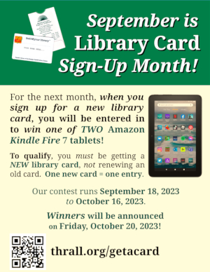 September is Library Card Sign Up Month! - learn more about this event by following this link