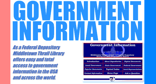 As a Federal Depository, Middletown Thrall Library offers easy and total access to government in the USA and around the world.